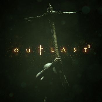 Outlast 2 Outlast 2