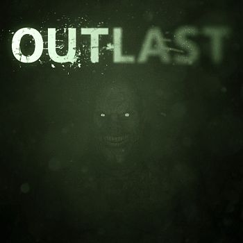 Outlast Outlast