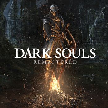 Dark Souls: Remastered Dark Souls: Remastered