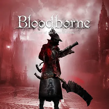 Bloodborne: Game of the Year Edition (Все DLC)